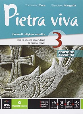 Pietra viva. Ediz. azzurra. Per la Scuola media. Con e-book. Con espansione online (Vol. 3)