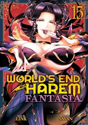 WORLD S END HAREM FANTASIA VOL 15: Fantasia 15
