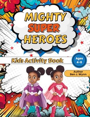 Kei and Brie's Super Hero Activity Coloring Book