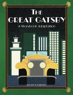 The Great Gatsby: A Storybook Adaptation