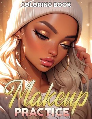 Makeup Practice Coloring Book: Basic Face Charts to Practice Makeup for Kids and Teens | Gift for Makeup Artist Lover