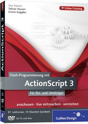 Flash-Programmierung mit ActionScript 3 - Das Video-Training auf DVD
