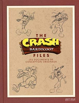 The Crash Bandicoot Files: Les documents de conceptions originaux