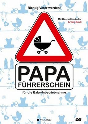 Papa-Führerschein für die Baby-Inbetriebnahme
