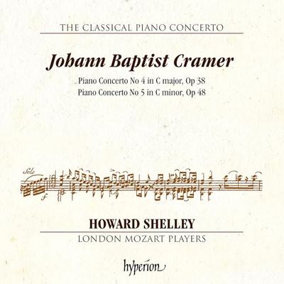 Johann Baptist Cramer : Concertos pour piano n° 4 et 5. London Mozart Players, Shelley.