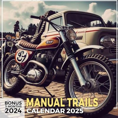 Manual Trails Calendar 2025: 15 Months of Adventure October 2024 to December 2025 Capturing Stunning Trail Photography Perfect for Planning and Organizing in Large Size 8.5 x 8.5 Ideal Gifts