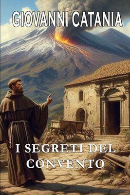 I segreti del Convento