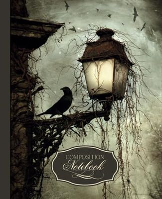 Composition Notebook: Vintage Gothic Raven and Lantern Illustration Journal with 108 Cream Colored, College Ruled Pages