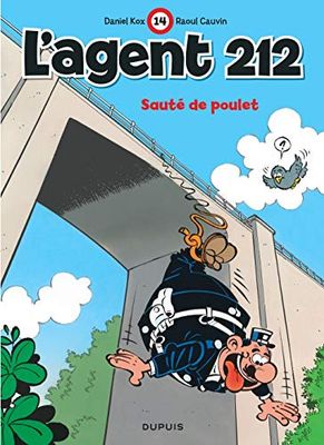 L'agent 212, tome 14 : Sauté de poulet