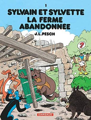 Sylvain et Sylvette, Tome 1 : La ferme abandonnée