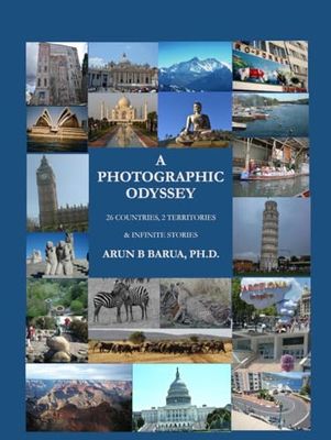 A PHOTOGRAPHIC ODYSSEY: 26 COUNTRIES 2 TERRITORIES INFINITE STORIES