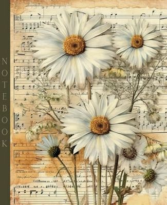 Notebook: Daisies | Vintage Feel | 7.5x9.25 inches | 120 pages | Wide Lined