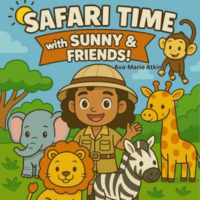 Safari Time with Sunny & Friends