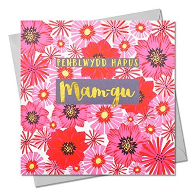 Gelukkige Verjaardag Wenskaart Granny, Bloemen, Verjaardagskaart met tekst Verijdeld in Glanzend Goud, Pen-blwydd Hapus Mam-gu