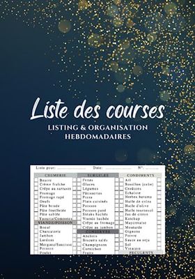 LISTE DE COURSES: listing & Organisation hebdomadaires - intérieur noir et blanc - 1 liste de course recto verso