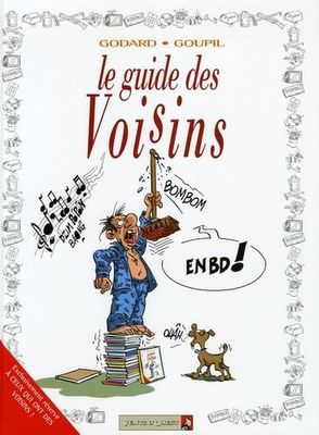 Les Guides en BD - Tome 28: Les Voisins