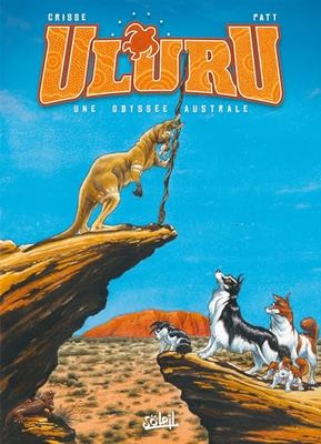 Uluru: Une Odyssée australe