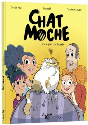 Chat moche - tome 1 - j'aime pas ma famille