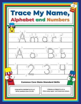 Trace My Name, Alphabet, and Numbers Workbook for Amari: Letter and Number Tracing with Arrow Guides and Start Dots