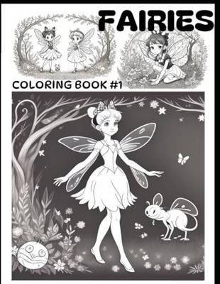 COLORING FAIRIES BOOK: LIVRE DE COLORIAGE SUR LES FEES