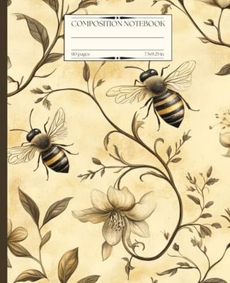Composition Notebook: For Students, Creatives, & More (Vintage Floral Bee Design)