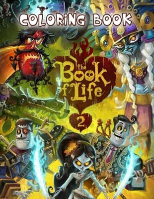 The Book of Life Coloring Book: Coloring Book For Kids Ages 4-8