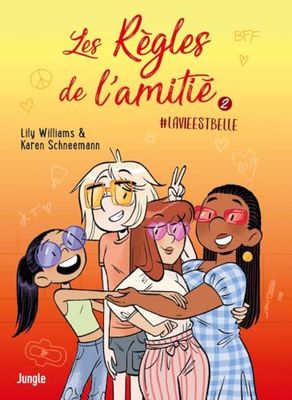 Les Règles de l'amitié - Tome 2