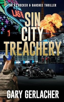 Sin City Treachery: An AJ Docker and Banshee Thriller: 3