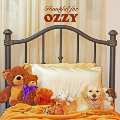 Thankful for Ozzy: Personalized Children's Book with Gratitude Rhymes for Kids, Toddlers, Baby Girl, Baby Boy & Dog Lovers of All Ages