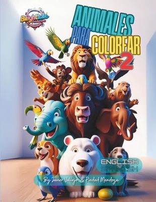 ANIMALES PARA COLOREAR 2: Libro bilingüe en español e inglés para aprender y divertirse pintando