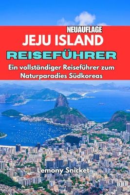 Reiseführer für die Insel Jeju 2025: Insider-Tipps Verborgene Schätze und Smart Strategien für ein unvergessliches Erfahrung