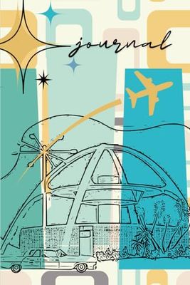 My Trip Travel Journal Los Angeles LAX
