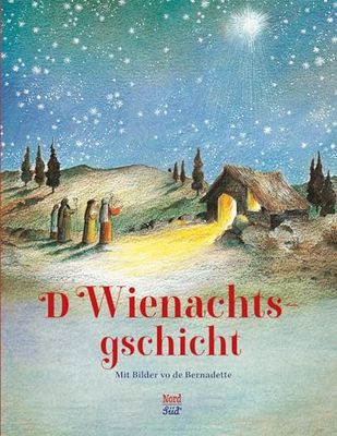 D Wienachtsgschicht