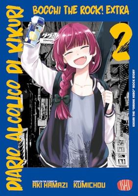 Dario alcolico di Kikuri. Bocchi the rock. Extra (Vol. 2)