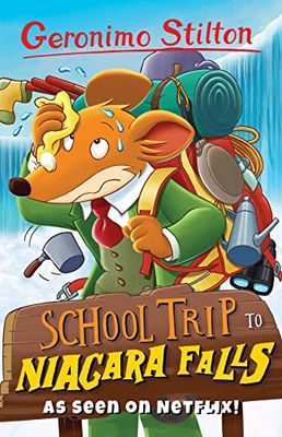 Geronimo Stilton: School Trip to Niagara Falls (Geronimo Stilton - Series 2)