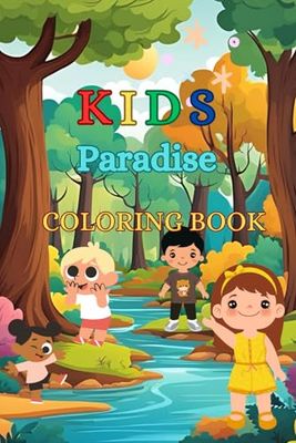 Kids Paradise: Coloring book