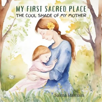 My First Sacred Place: The Cool Shade of My Mother