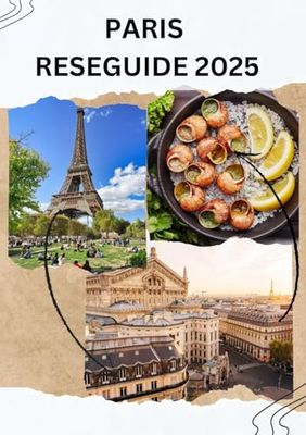 PARIS RESEGUIDE 2025: HUR MAN RESER RUNT PARIS 2025-2026