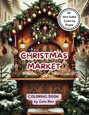 Christmas Market: Coloring Book by Gala Rea