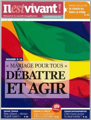 N 298 - Il Est Vivant Nouvelle Formule - Novembre 2012 - 'Mariage pour Tous' Debattre et Agir