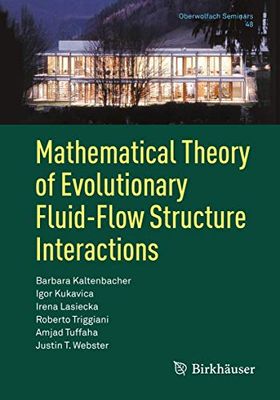Mathematical Theory of Evolutionary Fluid-Flow Structure Interactions: 48