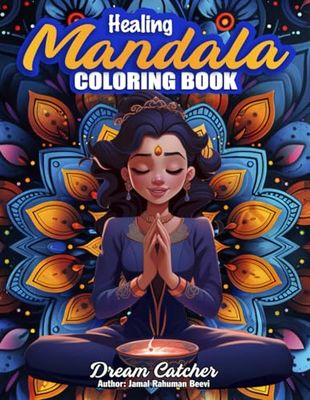 Mandala Coloring Book: For Adult, 72 Beautiful Mandala Designs for Healing Stress and Relaxation. (Mandalas Coloring Book) (Gift Idea)