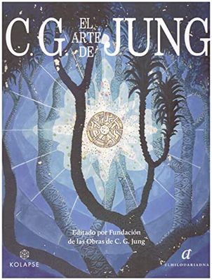 El arte de C. G. Jung (Catena Aurea, Band 1)