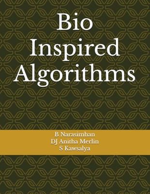 Bio Inspired Algorithms