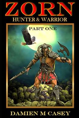 Zorn, Hunter and Warrior