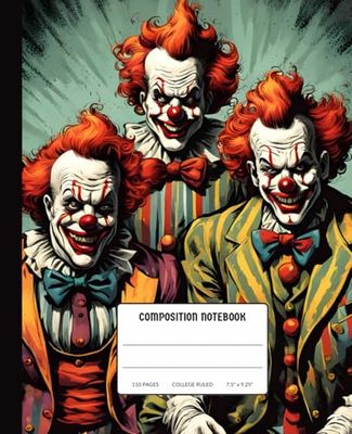 Composition Notebook Vintage Spooky Clown: College Ruled Notebook | Lined Journal