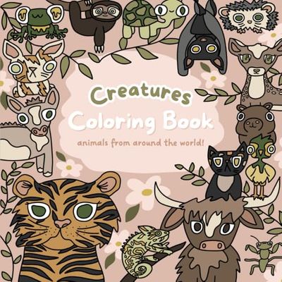 Creatures Coloring Book: Animals From Around the World! Cozy Coloring Pages featuring Cute Animal Scenes