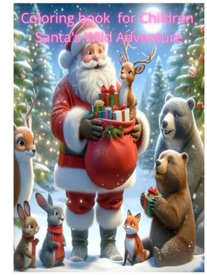 Coloring book - Santa's Wild Adventure: Santa's Wild Adventure