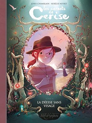 Les Carnets de Cerise T04: La Déesse sans visage