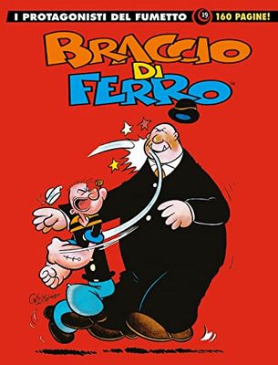 Braccio di Ferro. I protagonisti del fumetto (Vol. 19)